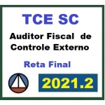TCE SC - Auditor Fiscal de Controle Externo - Área Direito - Pós Edital - Reta Final (CERS 2021.2) Tribunal de Contas Santa Catarina